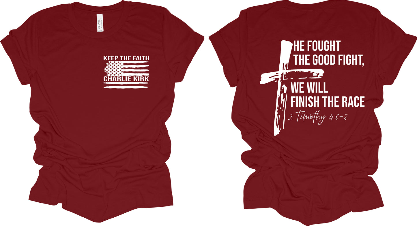 Charlie Kirk We Will Finish the Race Tshirt