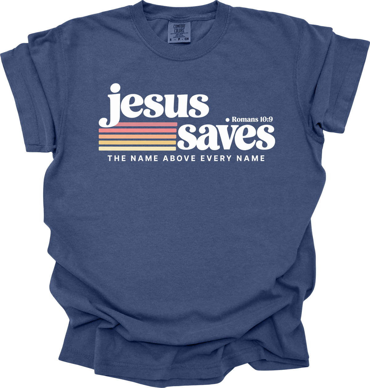 JESUS SAVES COMFORT COLOR TEE