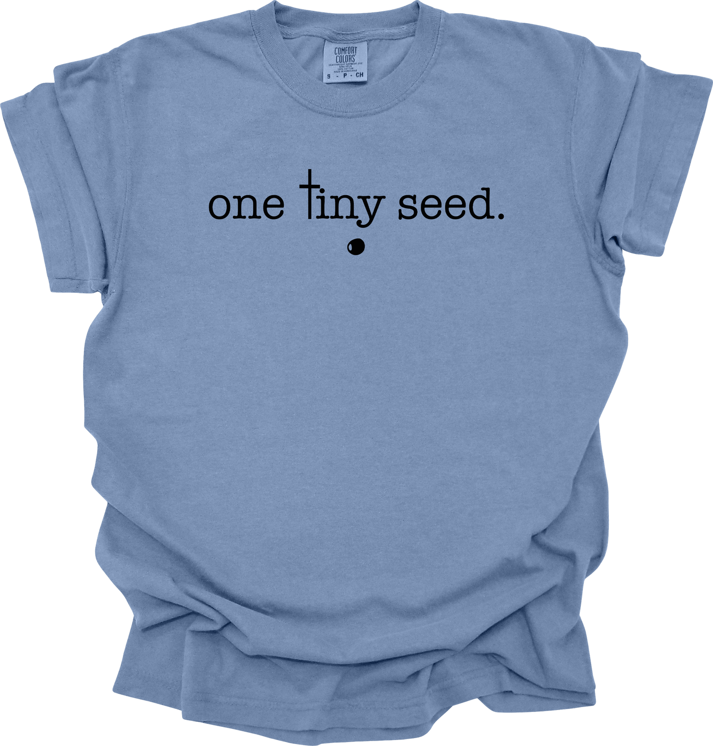 One Tiny Seed - Washed Denim Comfort Color