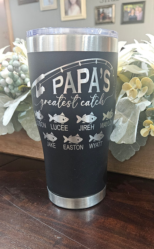 Greatest Catch 20 oz Tumbler