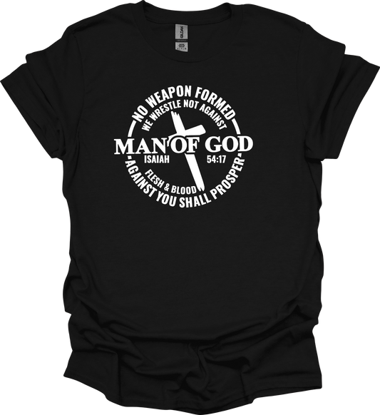 Man of God Tshirt or Sweatshirt