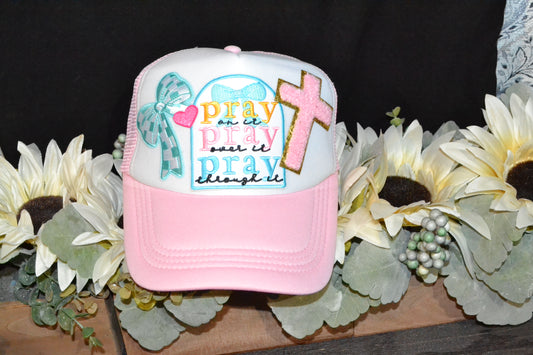 Pray On It Embroidery Patch Trucker Hat