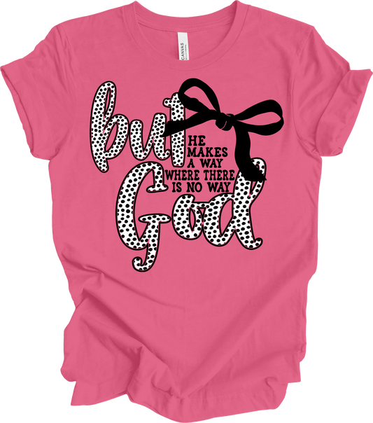But God Tee