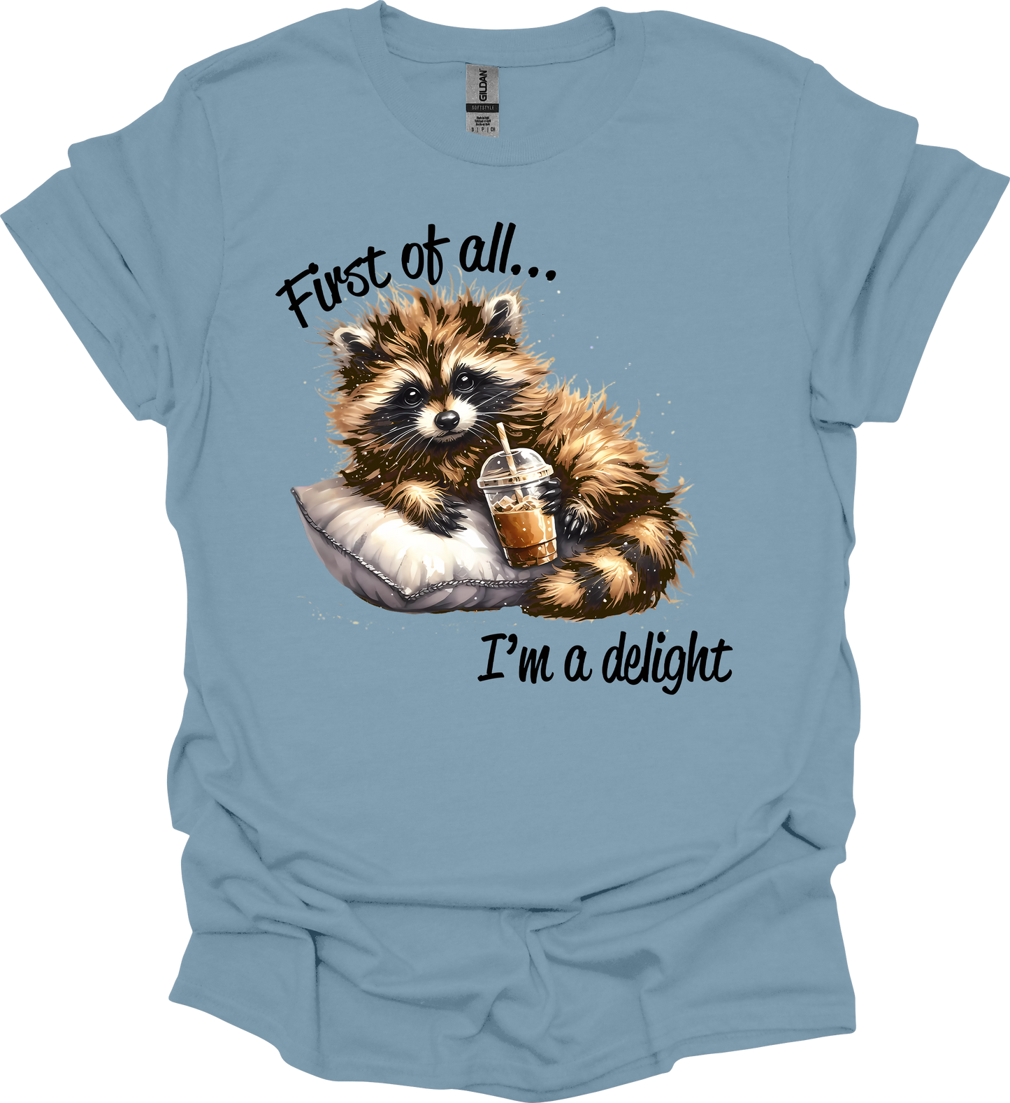 First of All T-shirt