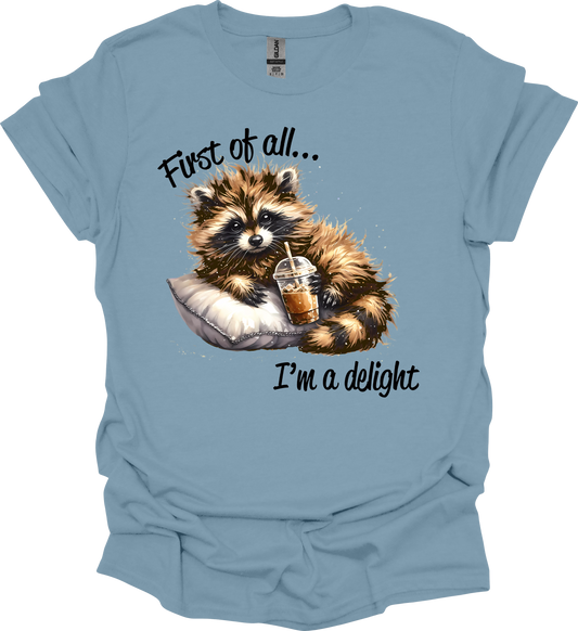 First of All T-shirt