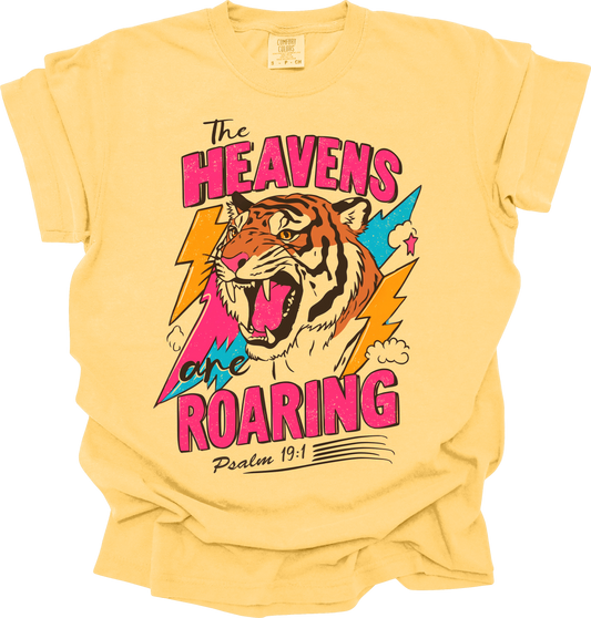 The Heavens are Roaring Tee
