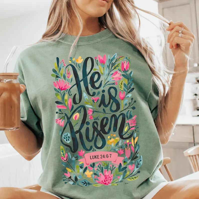 He is Risen Floral Easter Tee