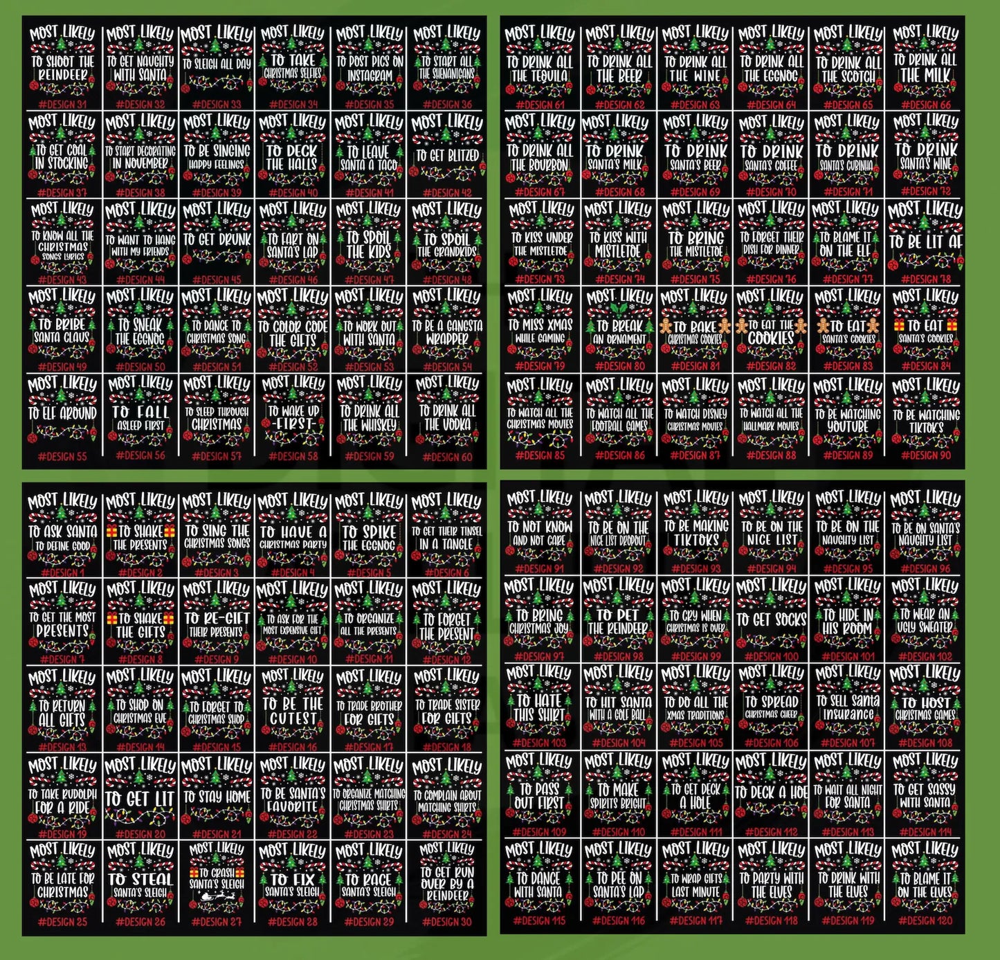 “Most Likely To…” Funny Christmas T-Shirts – 200 Designs Available!