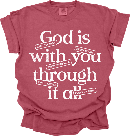Through It All Tee