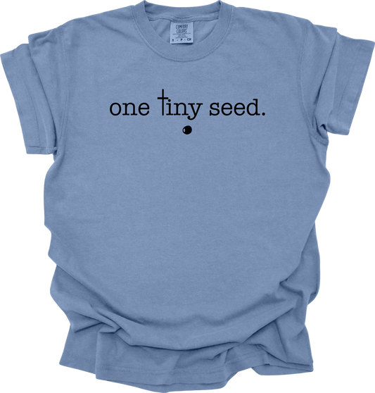 One Tiny Seed - Washed Denim Comfort Color